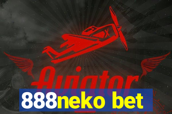 888neko bet